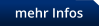mehr Infos